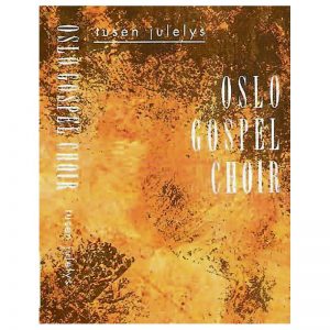 Tusen Julelys (notehefte) – 12 Julesanger arrangert for Oslo Gospel Choir av Tore W. Aas