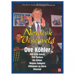 Ove Köhler m.fl. – Nordisk Visekveld